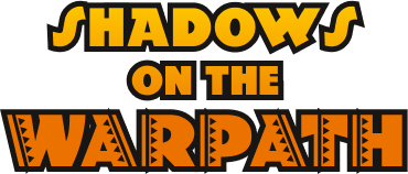 Shadows on the Warpath